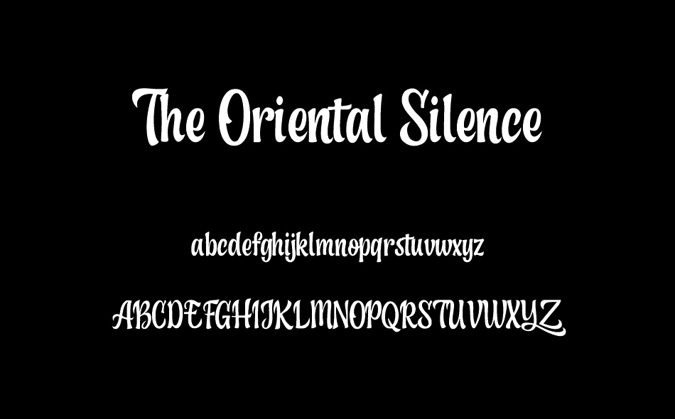 The Oriental Silence font