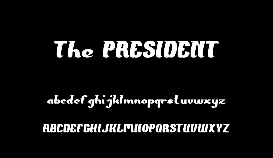 the-presıdent font