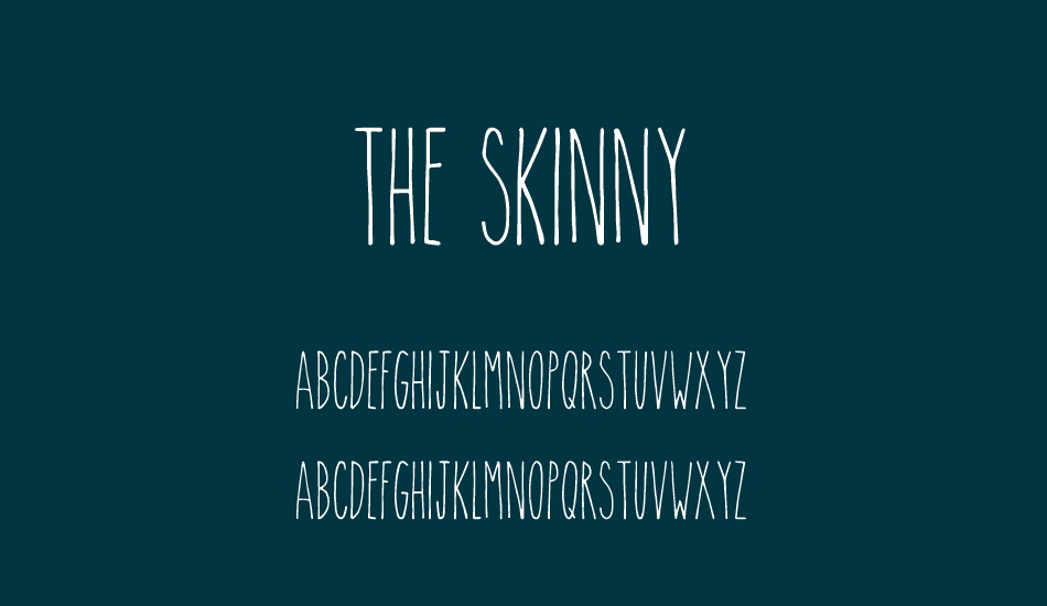 the-skinny font