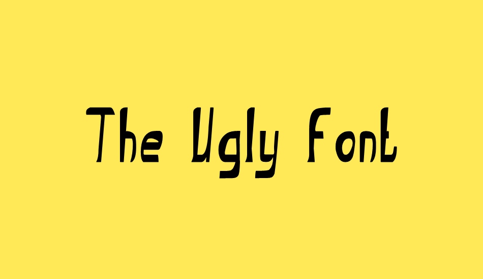 the-ugly-font font big