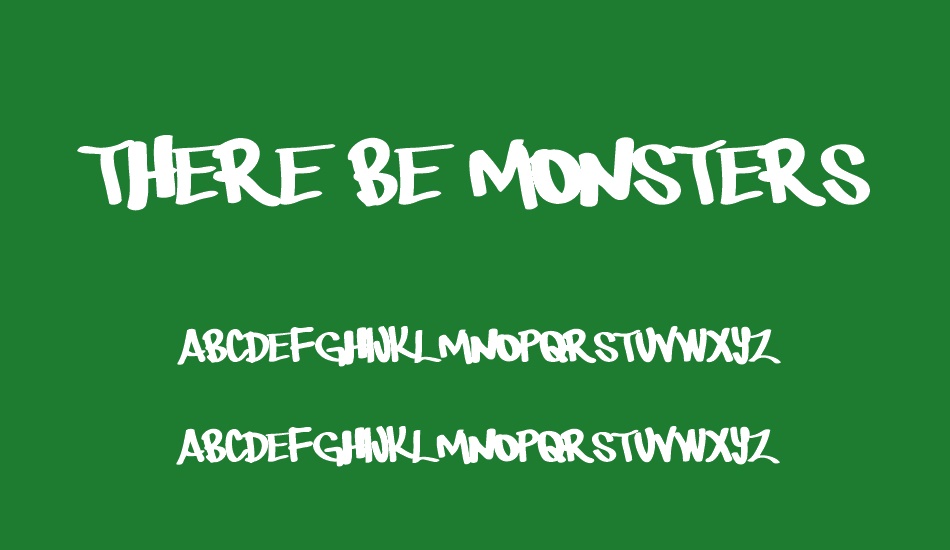 there-be-monsters font