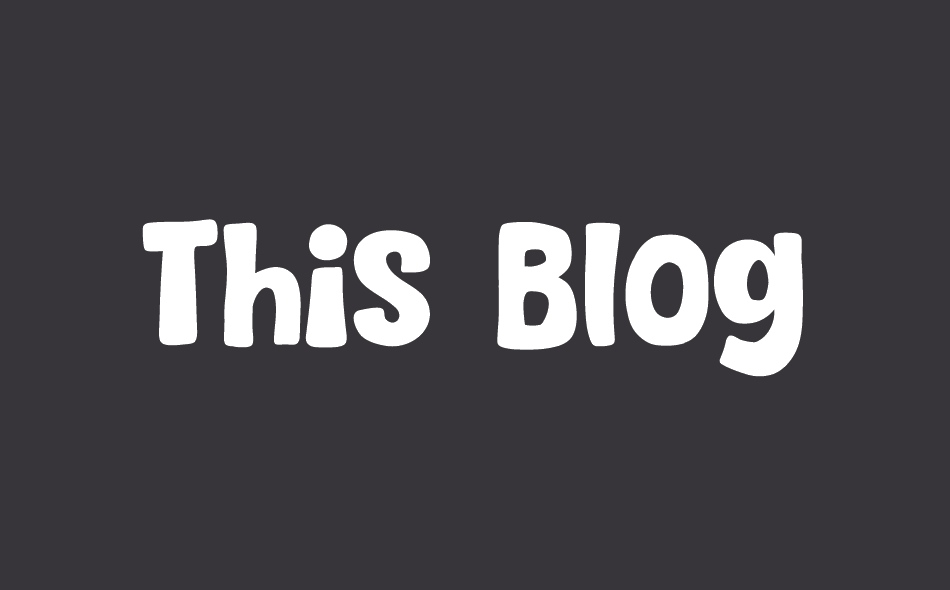 This Blog font big