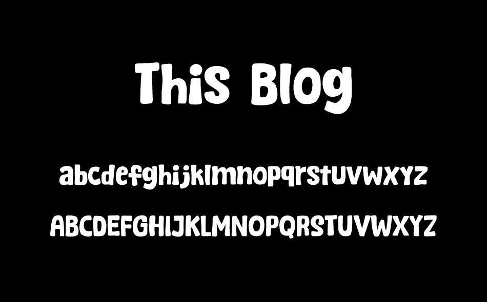 This Blog font