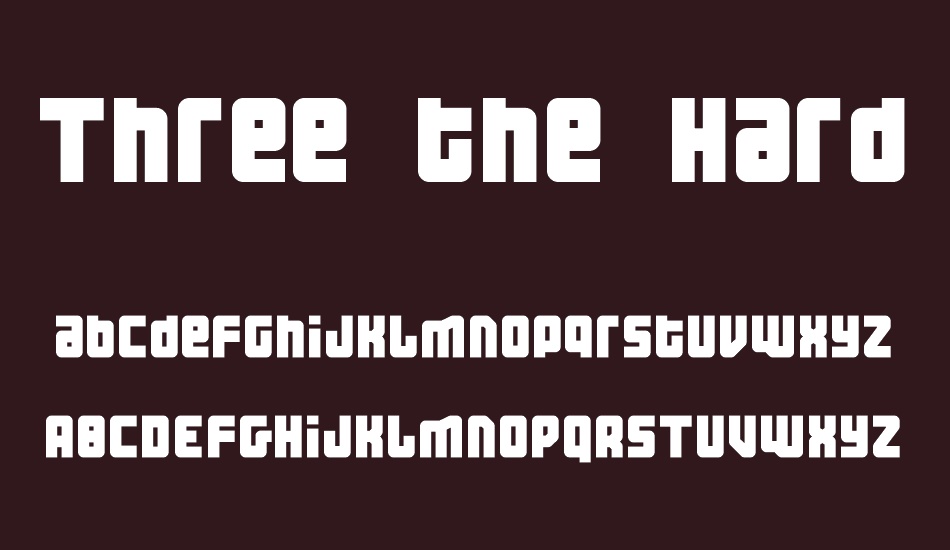 three-the-hard-way font