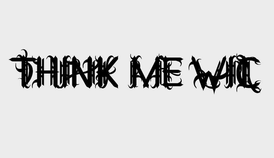 thınk-me-wıcked font big