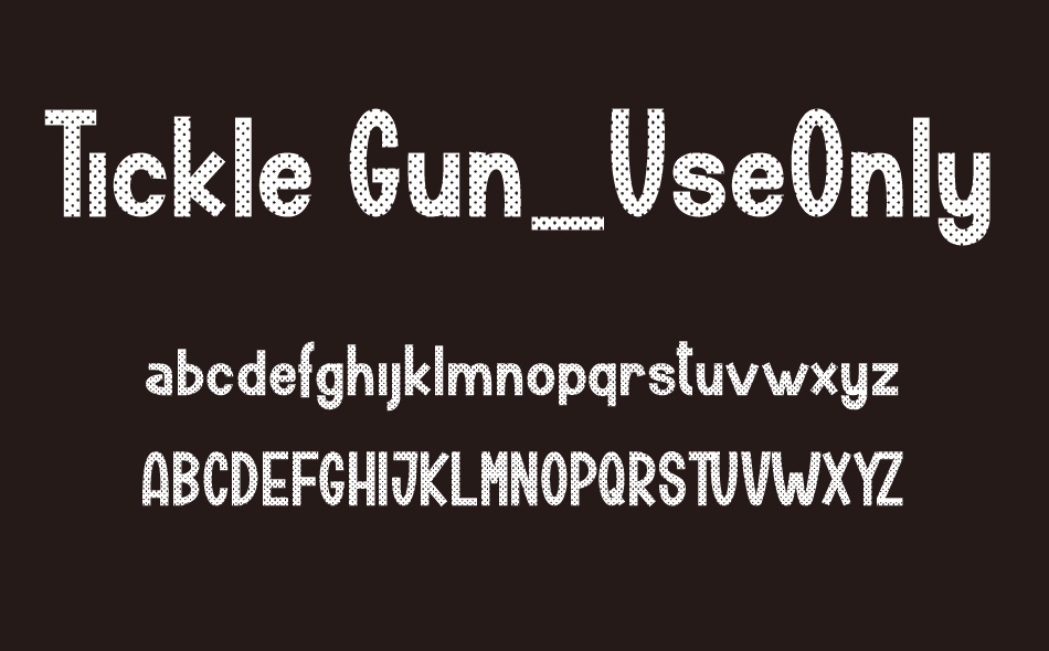 Tickle Gun font