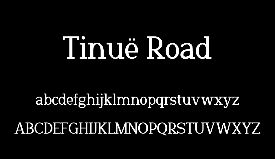 tinuë-road font