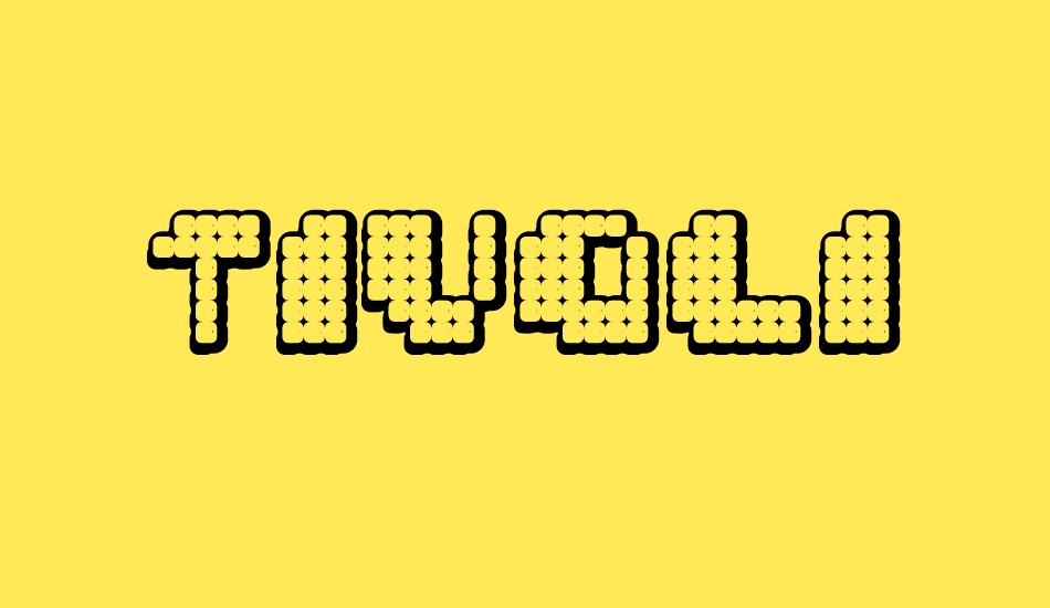 tivoli font big