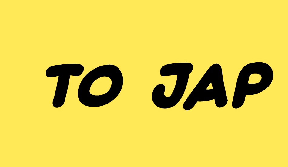 to-japan font big