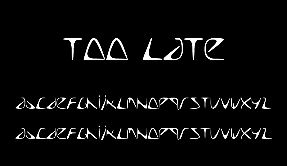 too-late font