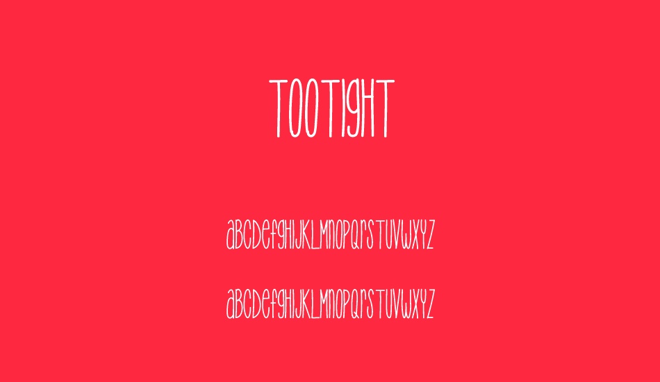 tootight font