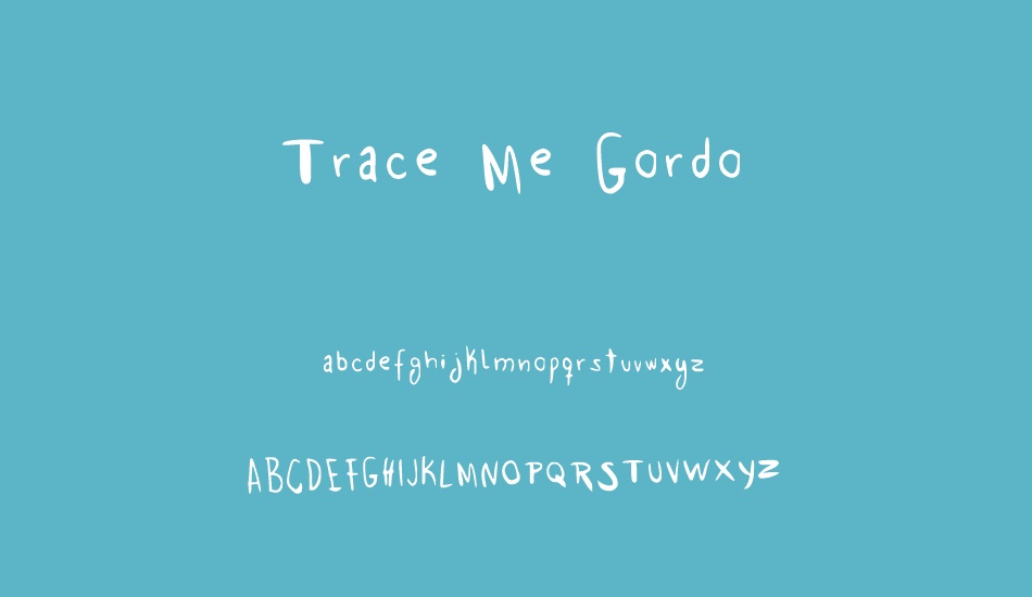 trace-me-gordo font