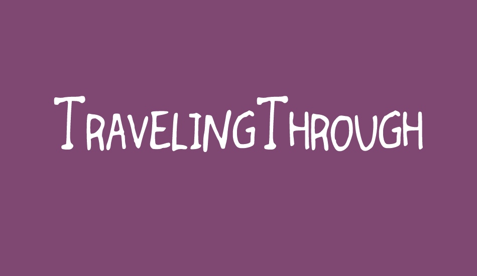 travelingthrough font big