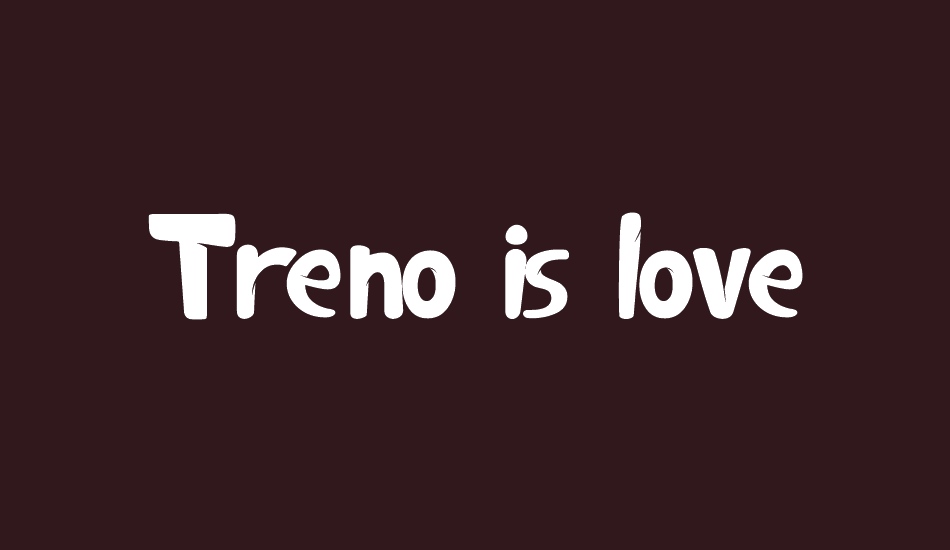 treno-is-love font big