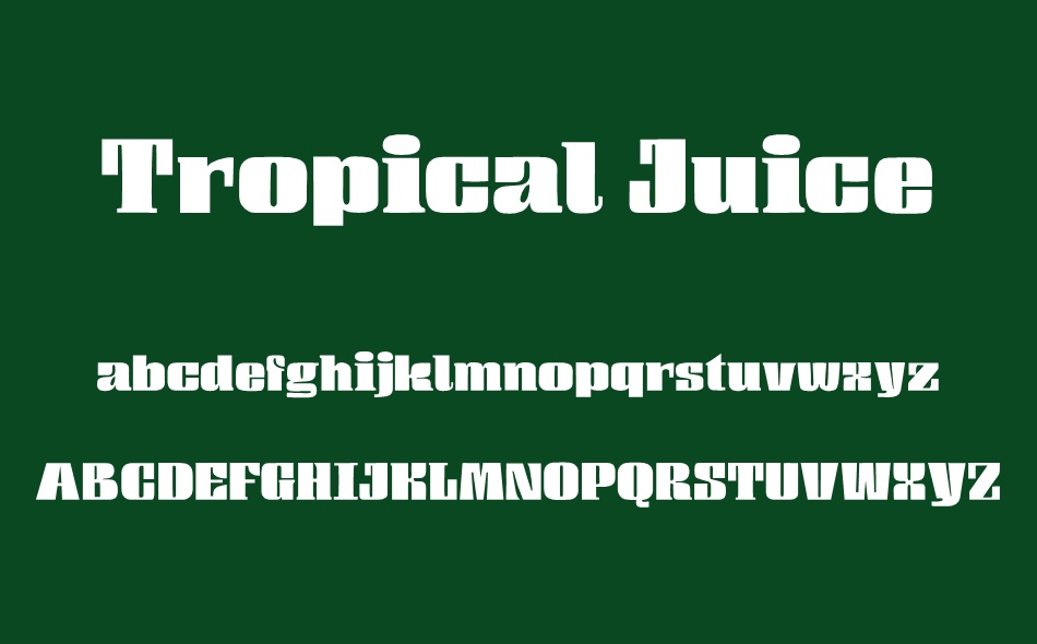 Tropical Juice font