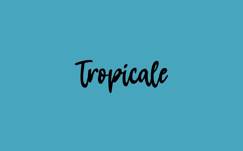 Tropicale font big