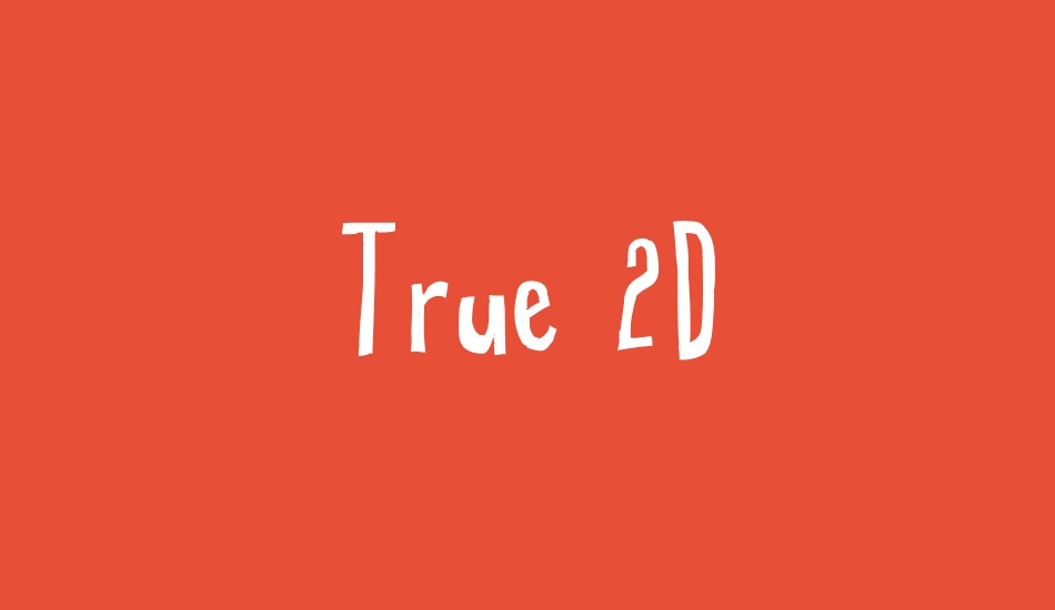 true-2d font big