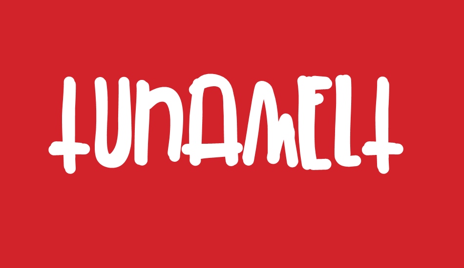 tunamelt font big