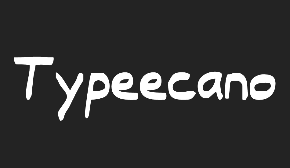 typeecanoe font big