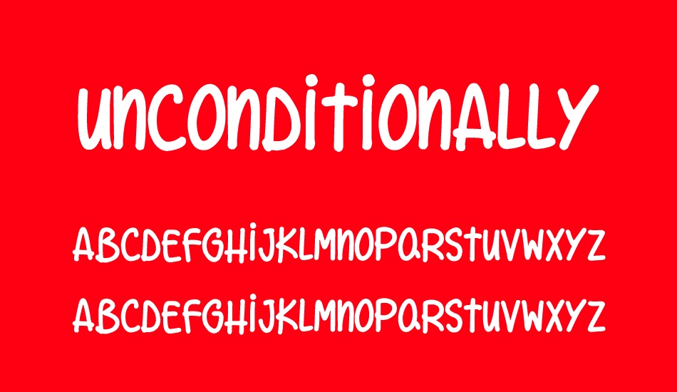 unconditionally font