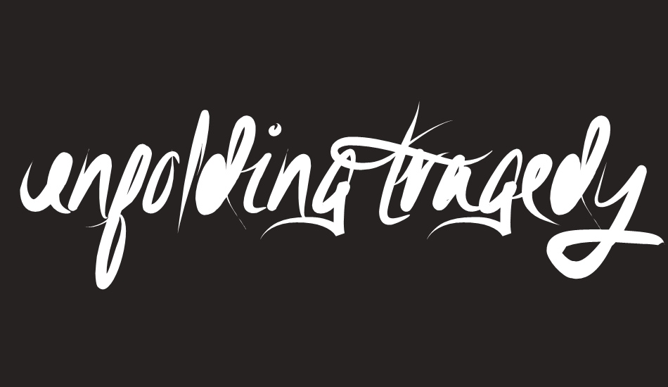 unfolding-tragedy font big