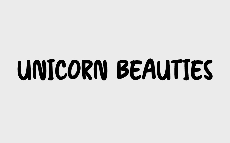 Unicorn Beauties font big