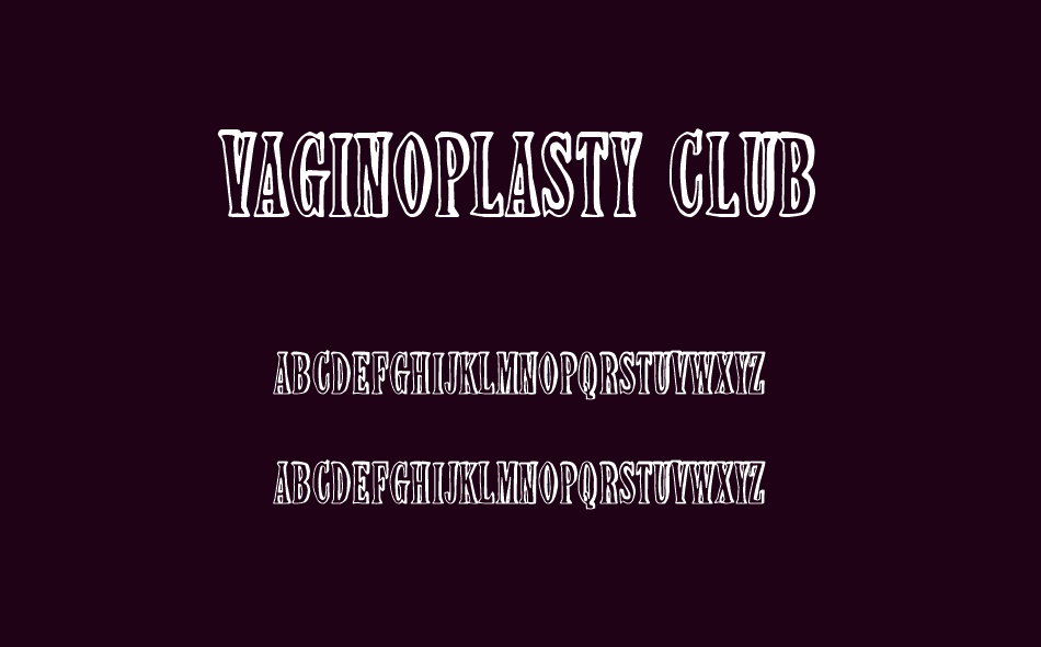 Vaginoplasty Club font