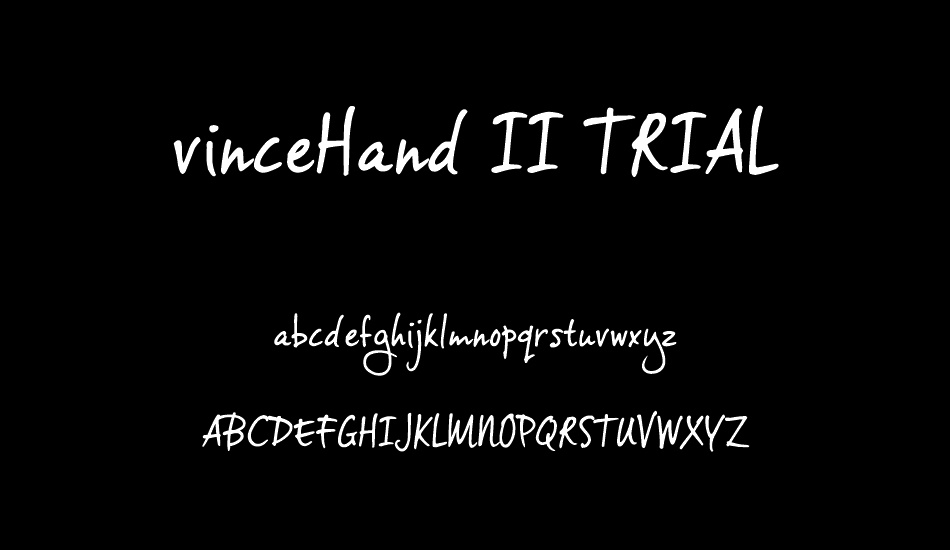 vincehand-ıı-trıal font