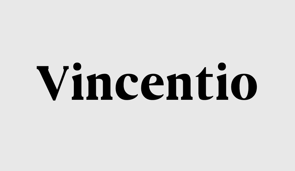 vincentio font big