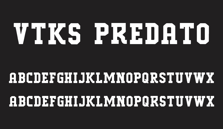 vtks-predator font