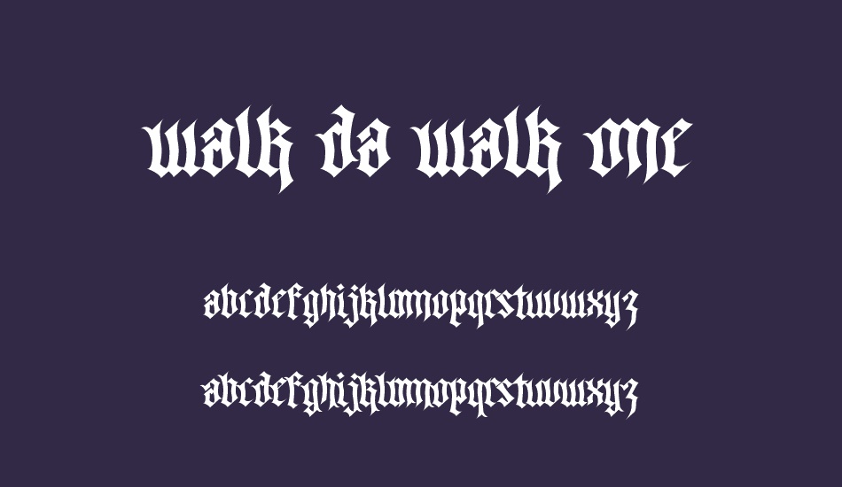 walk-da-walk-one font