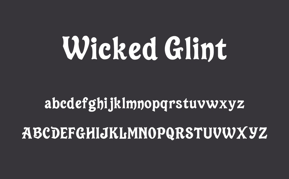 Wicked Glint font
