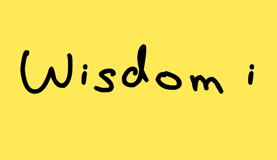 wisdom-is-better font big