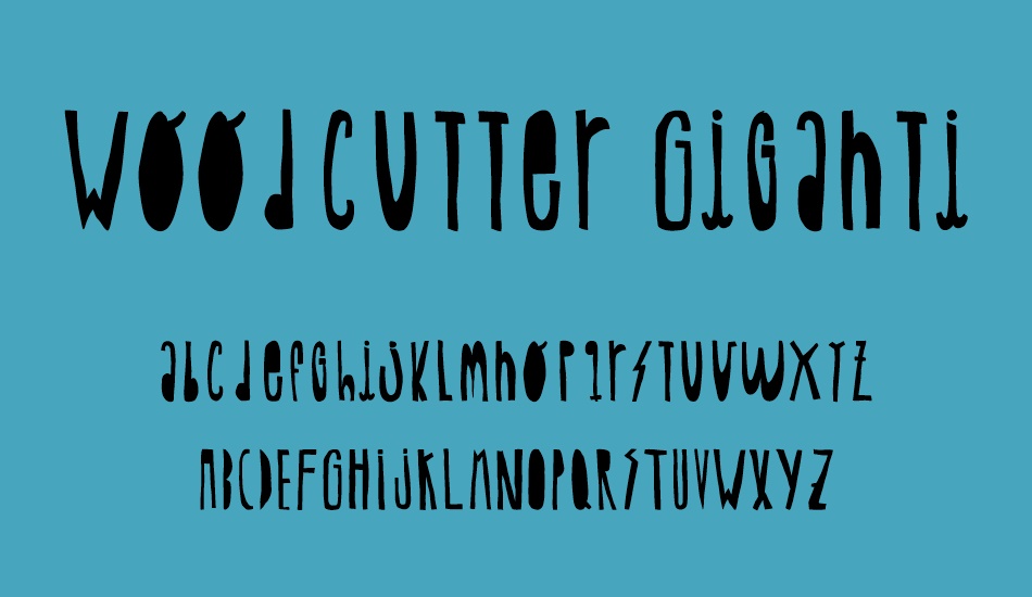 woodcutter-gigantismo font