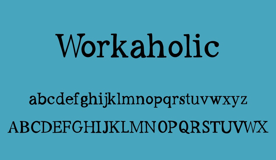 workaholic font