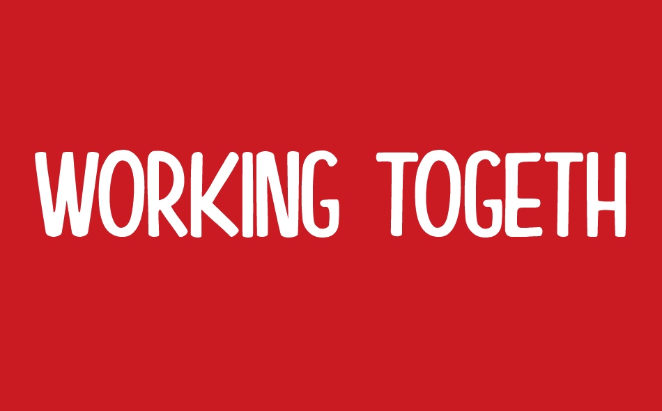 Working Together font big