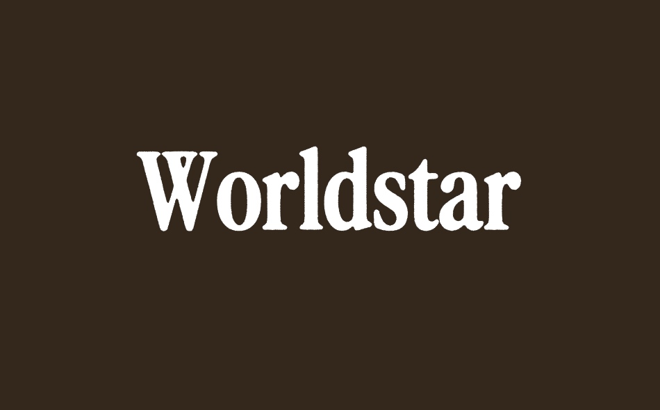 Worldstar font big