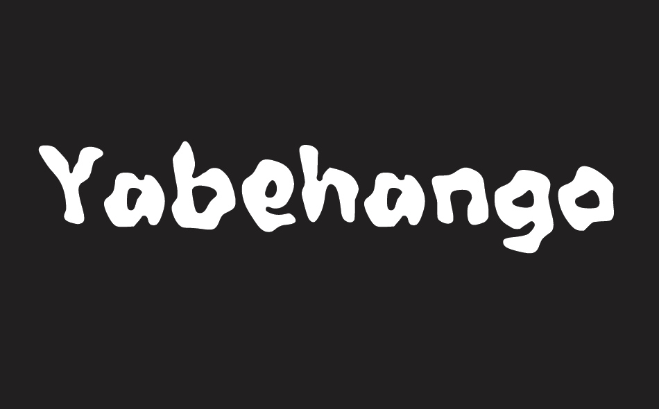 Yabehango font big