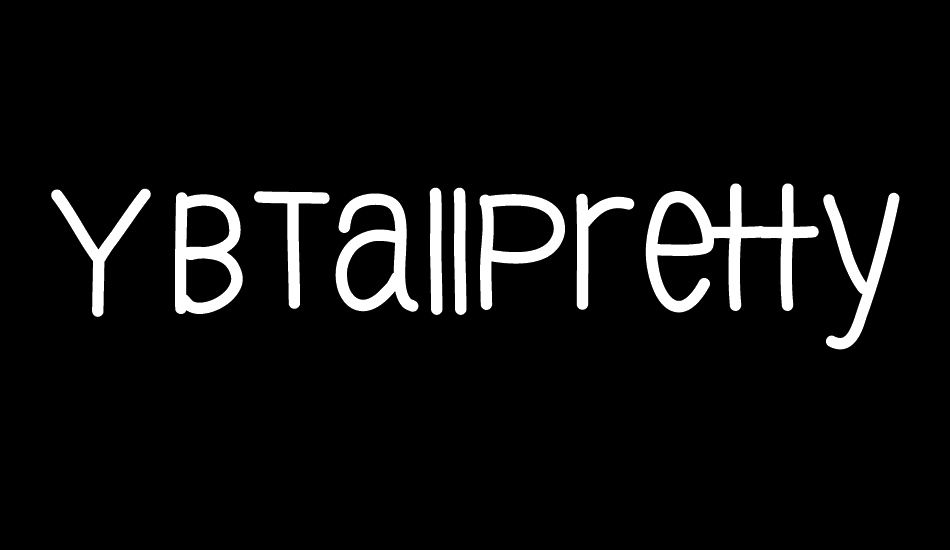 ybtallpretty font big