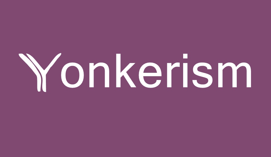 yonkerismo font big