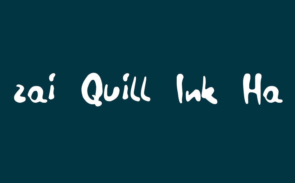 zai Quill Ink Handy font big