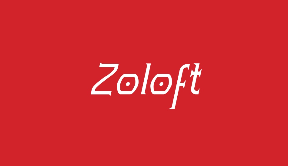 zoloft font big