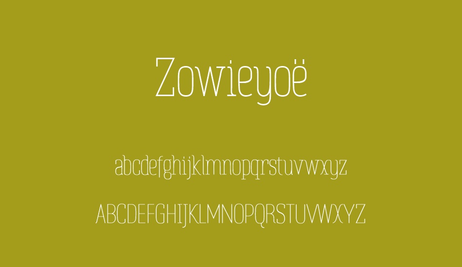 zowieyoë font