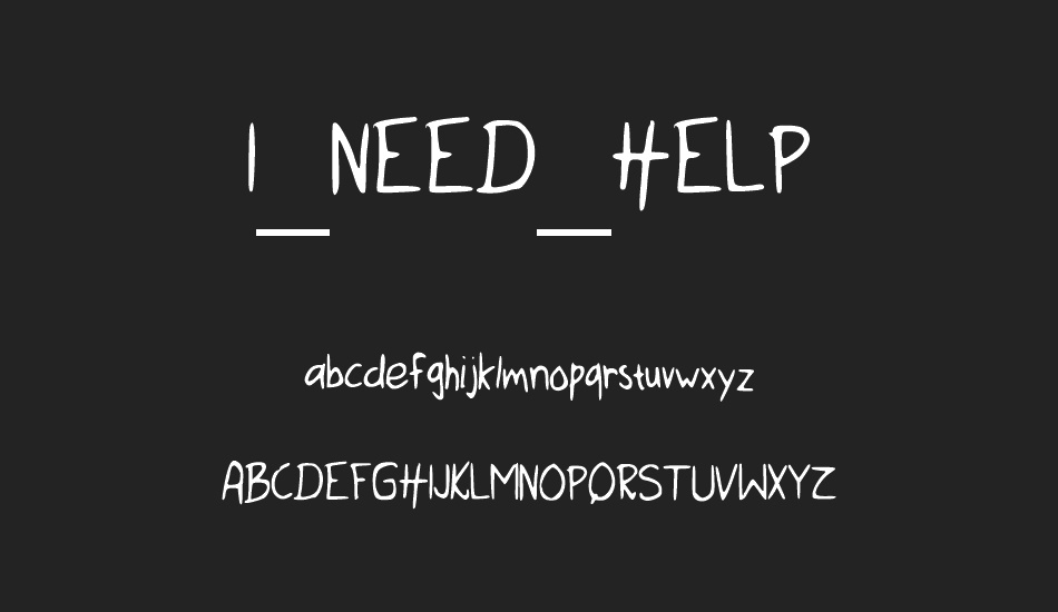 I_NEED_HELP font