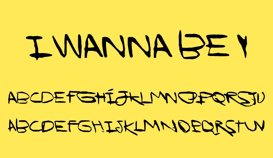 I Wanna Be Your Dog font