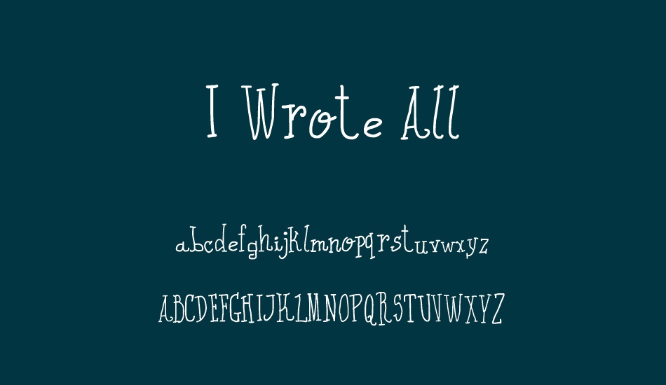 I Wrote All font