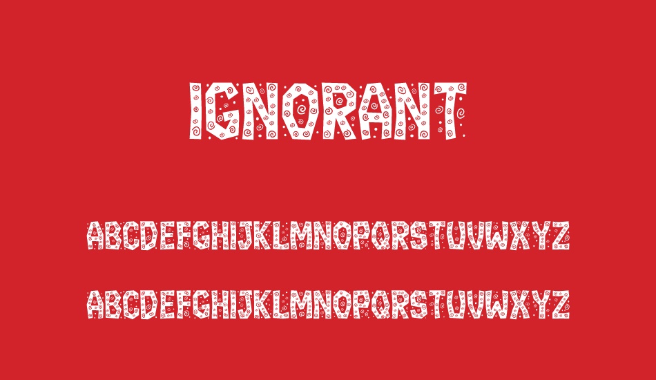 Ignorant font