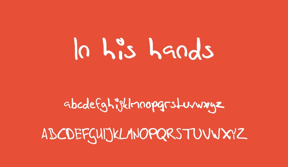 In his hands font