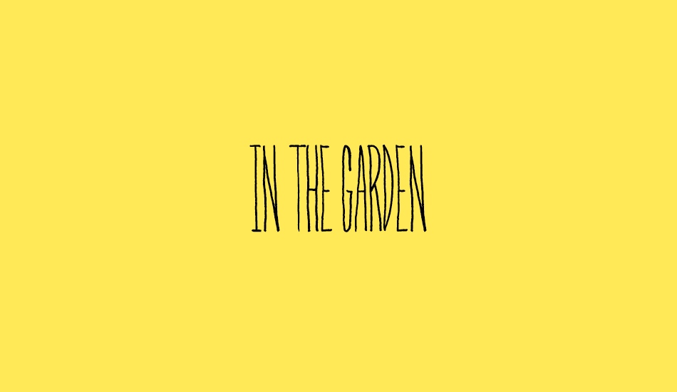 In The Garden font big