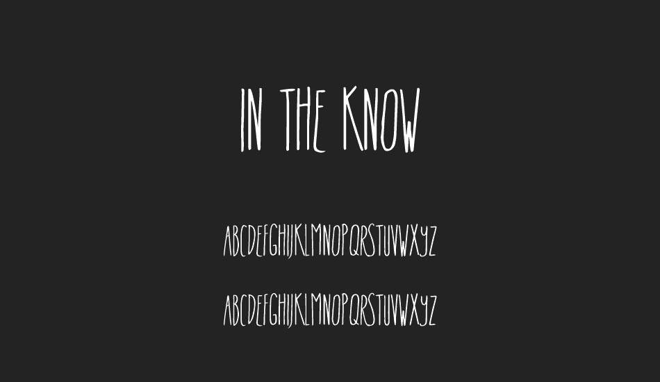 In The Know font